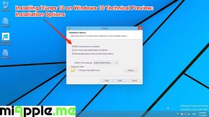 Installing iTunes 12 on Windows 10 Technical Preview_03_Installation Options