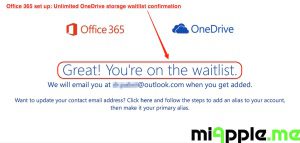 Office 365 set up 07 unlimited OneDrive Storage waitlist confirmation
