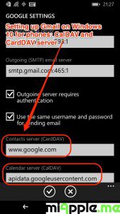 Setting up Gmail on Windows 10 for phones_Gmail advanced settings CardDAV-CalDAV