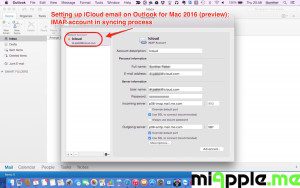 Setting up iCloud email on Outlook for Mac 2016 preview_05_IMAP account in syncing process