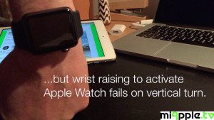 Apple Watch Activation on Wrist Raise not working in vertical turn