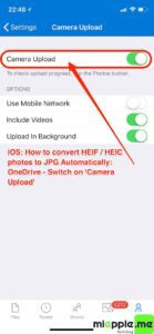 iOS convert HEIF HEIC to JPG automatically_04_OneDrive settings camera upload
